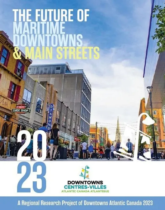 The Future of Atlantic Canada's Downtowns 2023